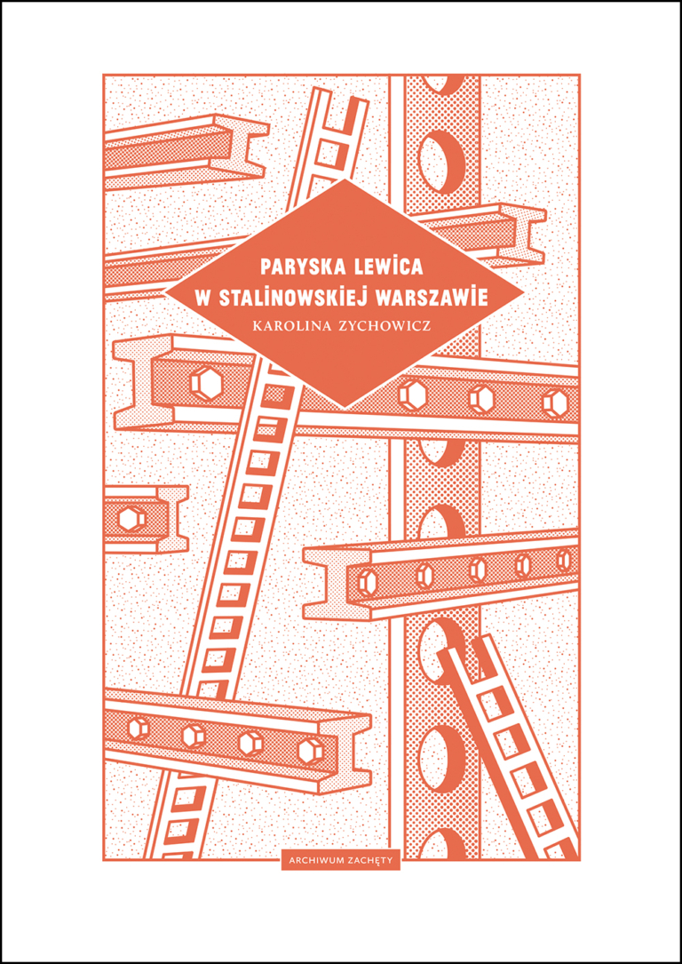 58061bdbbece1 okładka książki: biało-pomarańczowa abstrakcyjna kompozycja z rysunków belek żeliwnych. Na środku pomarańczowego rombu tytuł książki napisany białymi literami