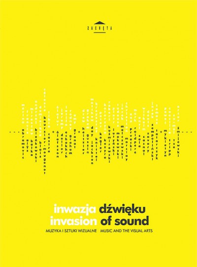 Grafika produktu: Invasion of sound. Music and the visual arts
