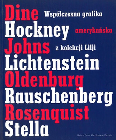 Grafika produktu: Współczesna grafika amerykańska z kolekcji Torstena Lilji (only in Polish)