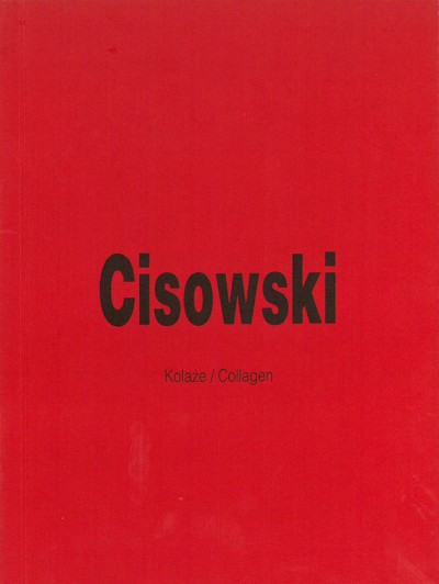 Grafika produktu: Andrzej Cisowski. Kolaże
