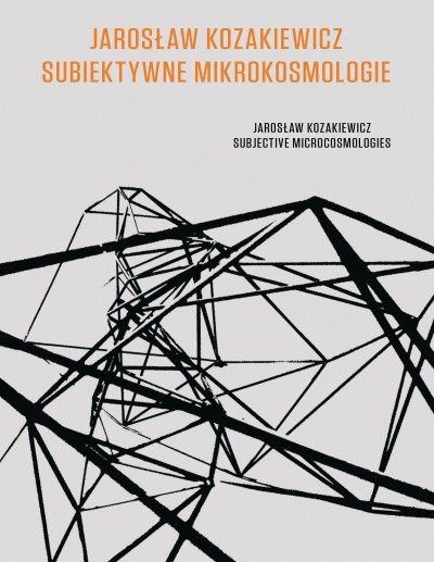Grafika produktu: Jarosław Kozakiewicz. Subjective Microcosmologies