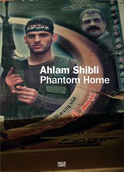 Grafika produktu: Ahlam Shibli: Phantom Home