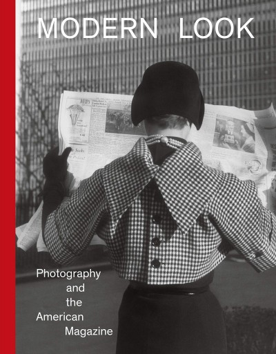 Grafika produktu: Modern Look : Photography and the American Magazine