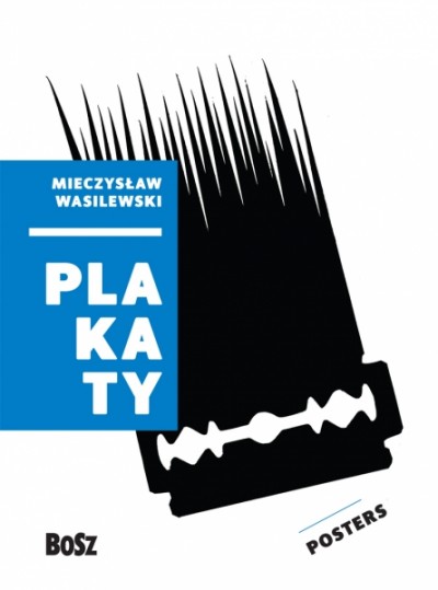 Grafika produktu: Mieczysław Wasilewski. Plakaty