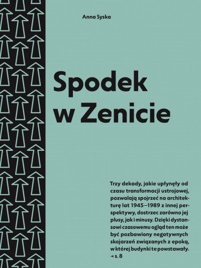Grafika produktu: Spodek w Zenicie. Przewodnik po architekturze lat 1945–1989 w województwie śląskim