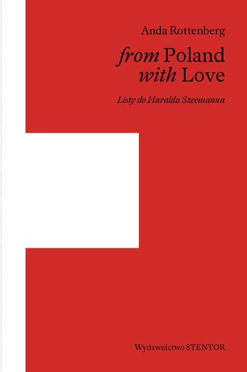 Grafika produktu: From Poland with Love. Listy do Haralda Szeemanna. Książka z autografem autorki. 