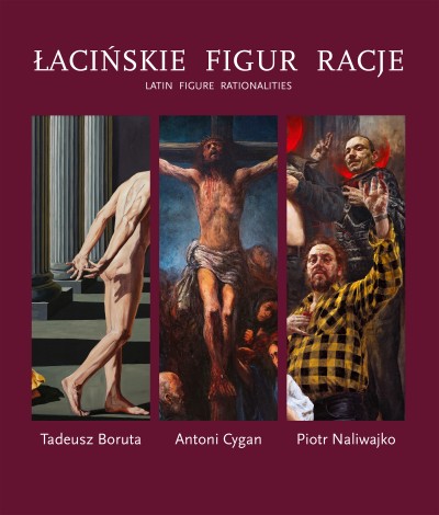 Grafika produktu: Łacińskie figur racje. Tadeusz Boruta, Antoni Cygan, Piotr Naliwajko