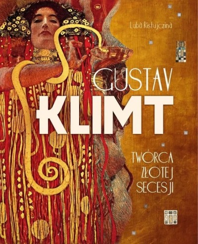 Grafika produktu: Gustav Klimt. Twórca złotej secesji