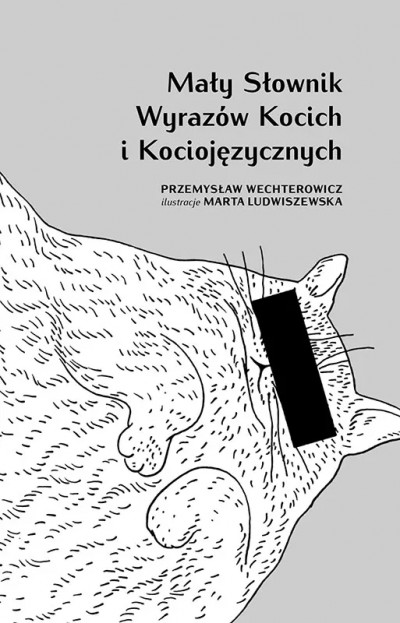 Grafika produktu: Mały słownik wyrazów kocich i kociojęzycznych