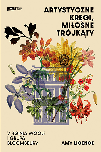 Grafika produktu: Artystyczne kręgi, miłosne trójkąty. Virginia Woolf i grupa Bloomsbury