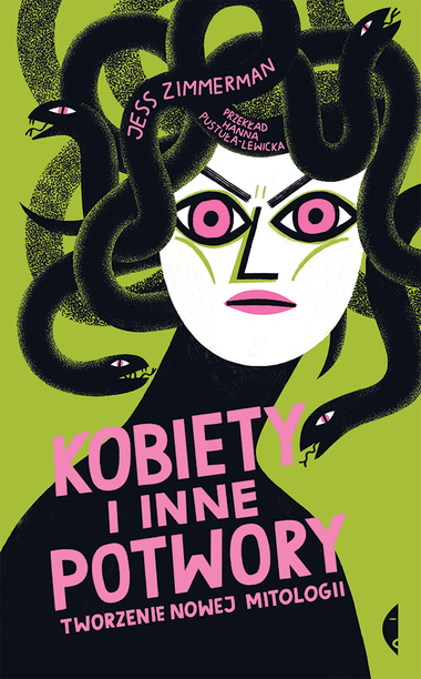 Grafika produktu: Women and Other Monsters: Building a New Mythology (POLISH VERSION)