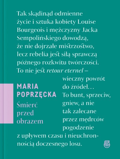 Grafika produktu: Śmierć przed obrazem. O sztuce, starości i znikaniu