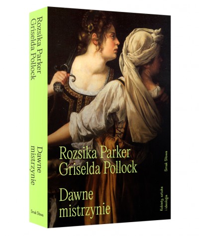 Grafika produktu: Old Mistresses: Women, Art and Ideology [POLISH VERSION]