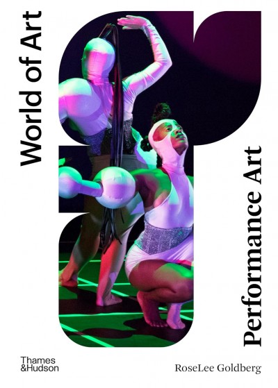 Grafika produktu: Performance Art: From Futurism to the Present