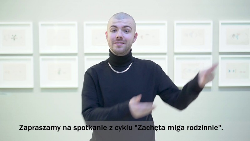 Zachęta Signs! Family workshops for the deaf ( in Polish Sign Language)