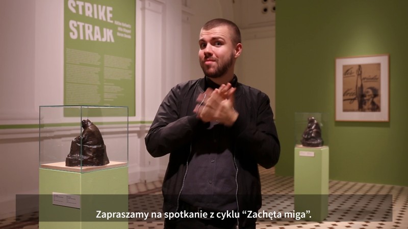 Zachęta Signs!  Guided tour in Polish Sign Language