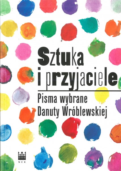 Meeting around the anthology of Danuta Wroblewska's writings