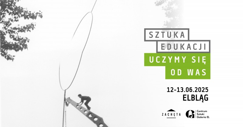 Sztuka Edukacji. Uczymy się od was. Elbląg