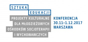 Grafika wydarzenia: Konferencja „Sztuka edukacji. Projekty kulturalne dla Młodzieżowych Ośrodków Socjoterapii i Wychowawczych”