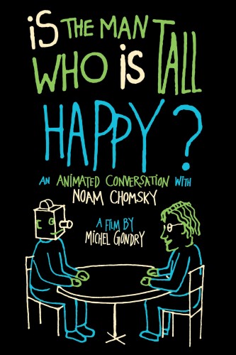 Grafika wydarzenia: Is the man who is tall happy? An animated conversation with Noam Chomsky