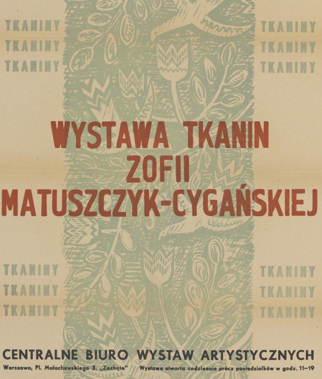 Zofia Matuszczyk-Cygańska, tkanina artystyczna                                                                                                                                                                                                           