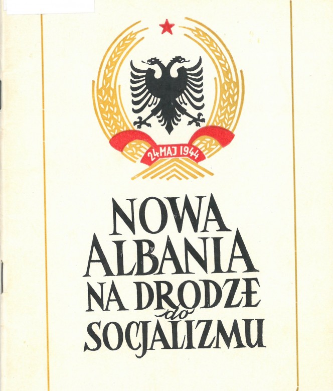 Nowa Albania na drodze do socjalizmu                                                                                                                                                                                                                           