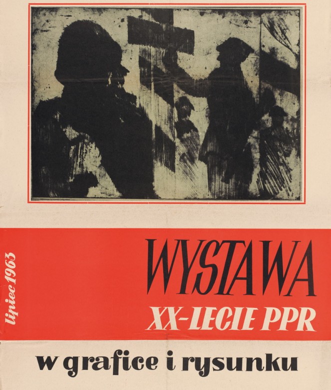 The 20th anniversary of the Polish Workers' Party in graphics and drawings