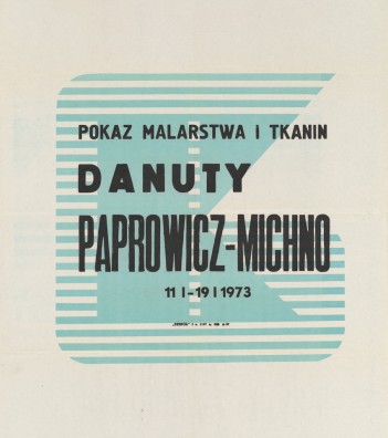 Grafika do wystawy Danuta Paprowicz-Michno                                                                                                                                                                                                                