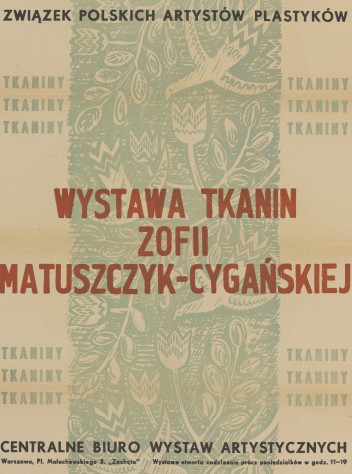 Grafika do wystawy Zofia Matuszczyk-Cygańska, tkanina artystyczna                                                                                                                                                                                                           