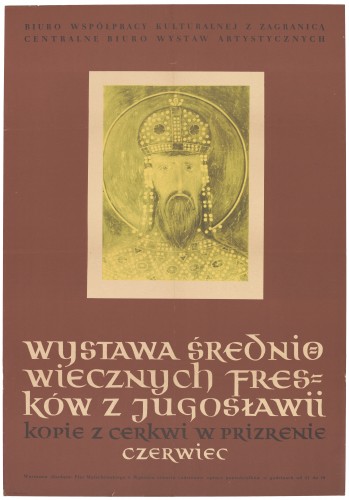 Grafika do wystawy Ze sztuki średniowiecznej Jugosławii. Kopie fresków z roku 1306 w Prizrenie