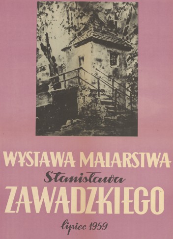 Grafika do wystawy Stanisław Zawadzki, malarstwo