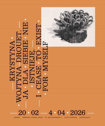 Grafika do wystawy Krystyna Wojtyna-Drouet. I Cease to Exist for Myself
