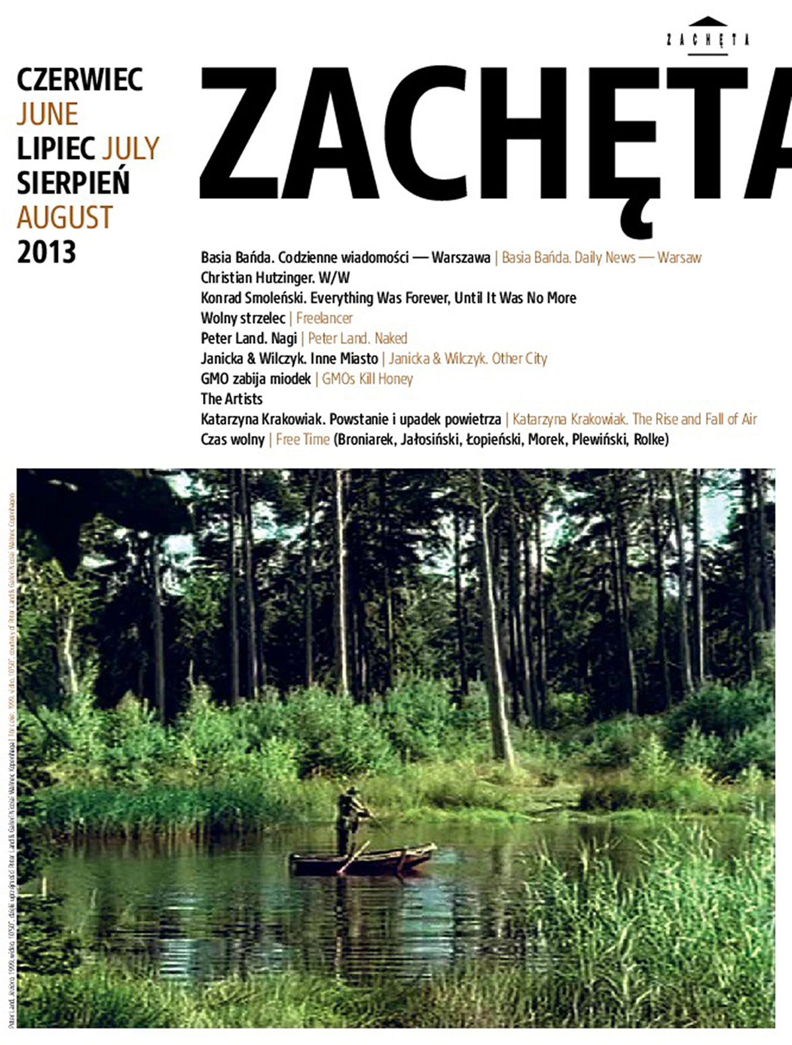 Grafika obiektu: Zachęta. June, July, August 2013