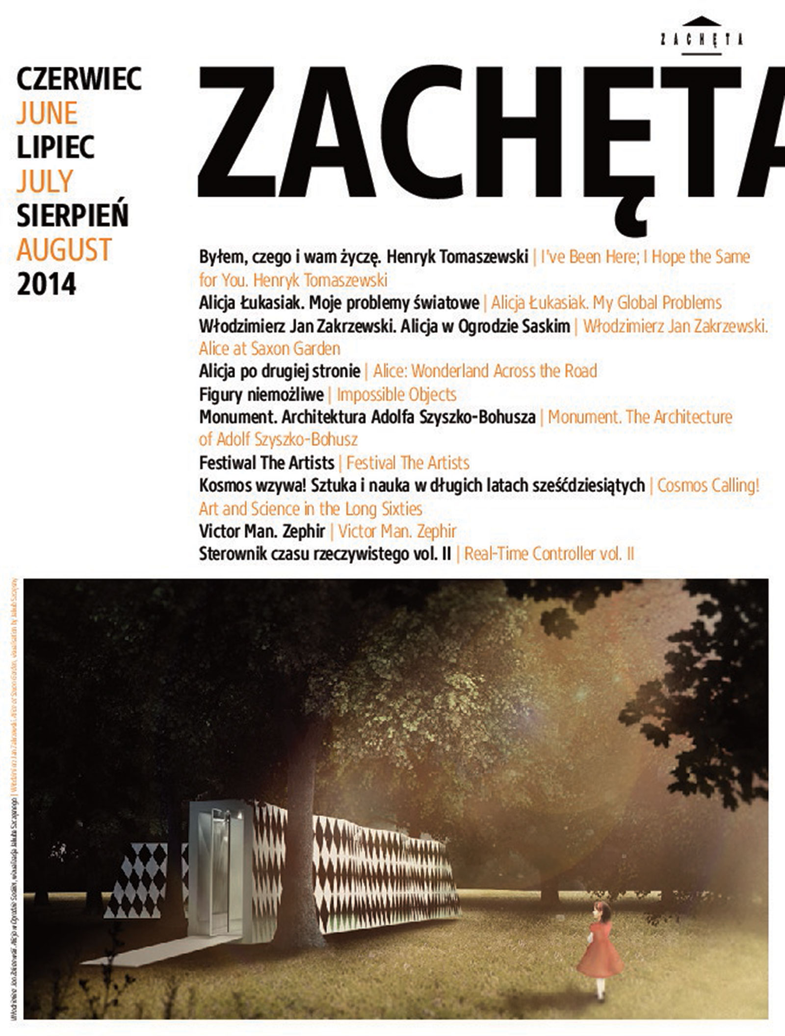 Grafika obiektu: Zachęta. June, July, August 2014