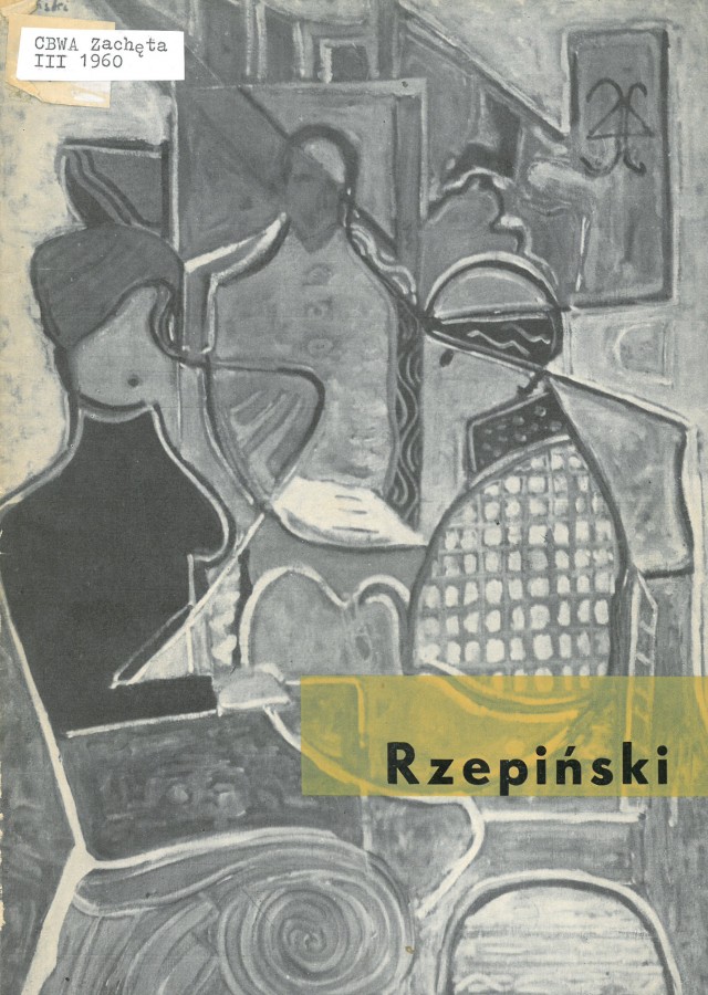 Grafika obiektu: Czesław Rzepiński. Wystawa malarstwa i rysunku