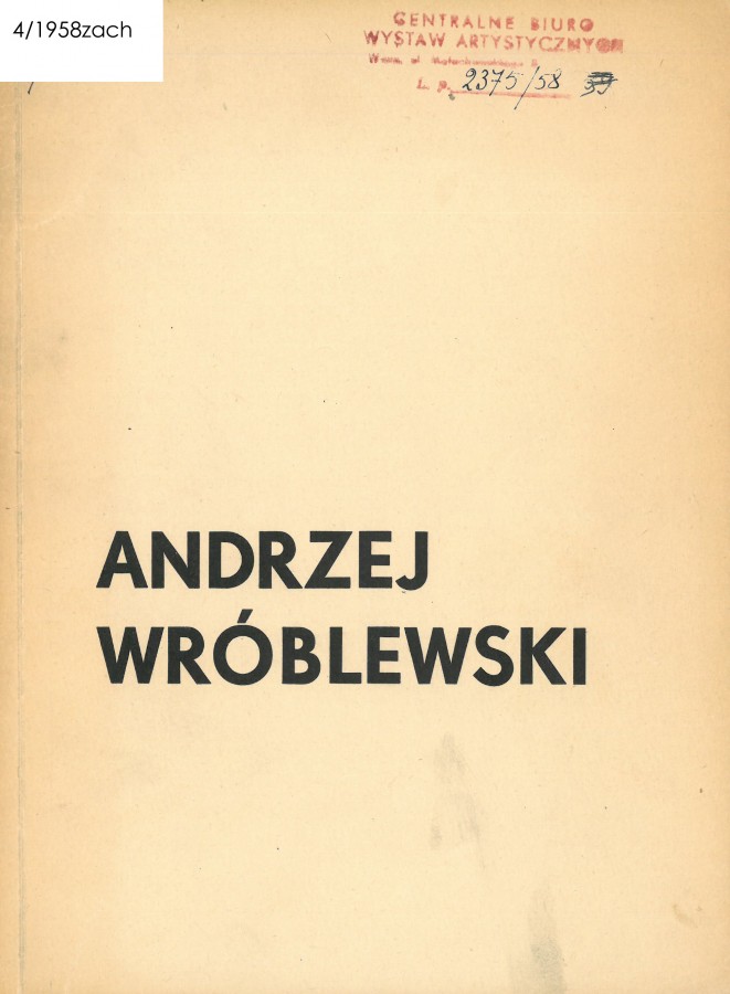 Grafika obiektu: Andrzej Wróblewski. Wystawa pośmiertna