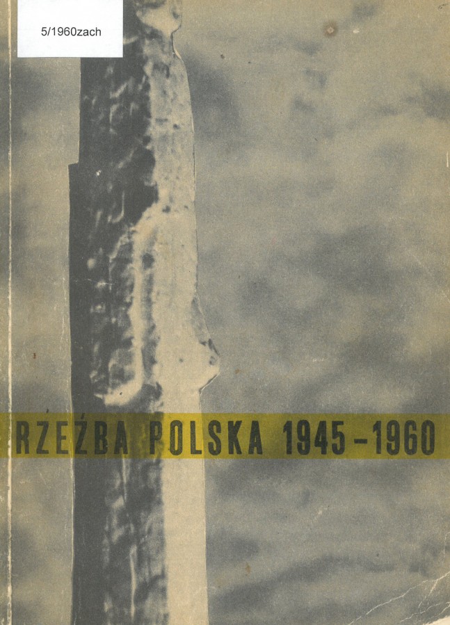 Grafika obiektu: Rzeźba polska 1945-1960