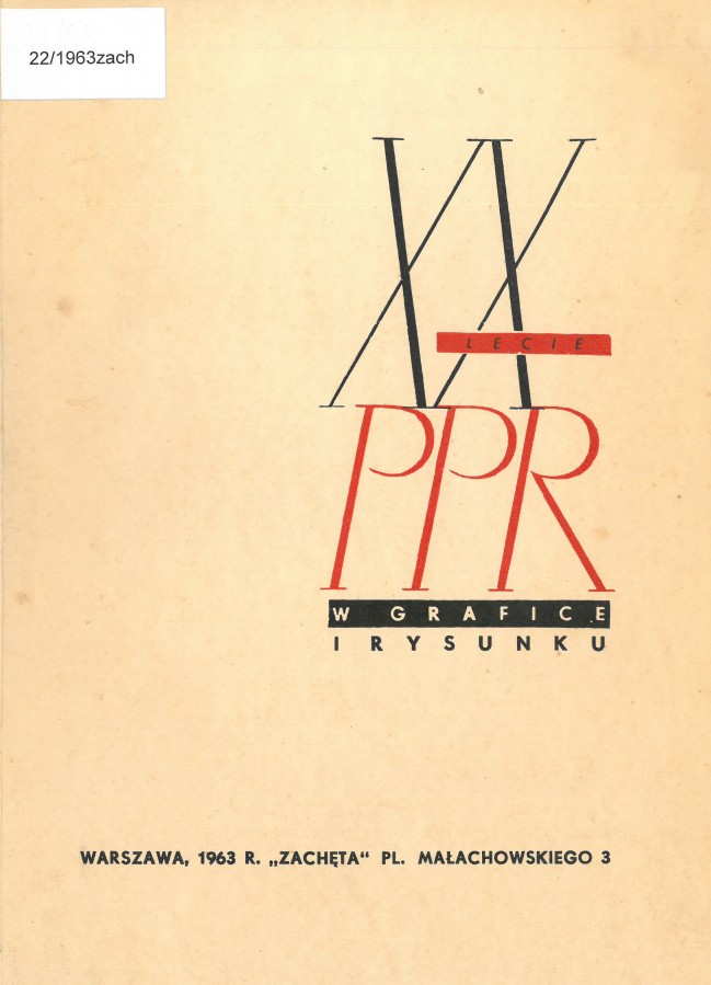 Grafika obiektu: XX-lecie PPR w grafice i rysunku