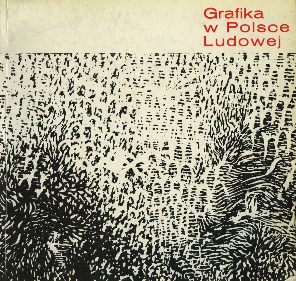 Grafika obiektu: Graphic Arts in People's Republic of Poland (in Polish)