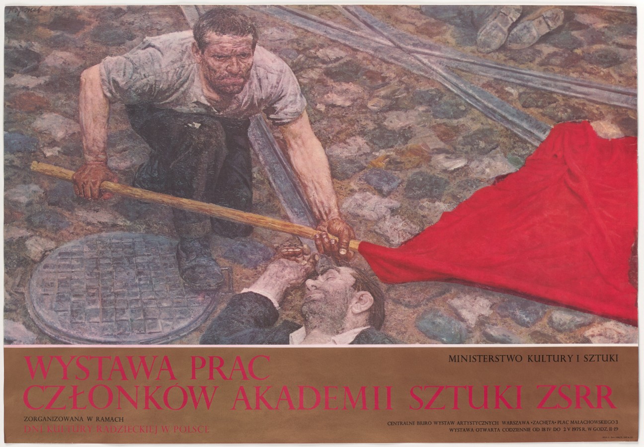 Plakat poziomy, główną jego część zajmuje obraz. Na obrazie kucający mężczyzna podnoszący z bruku czerwoną flagę. Pod obrazem napisy.