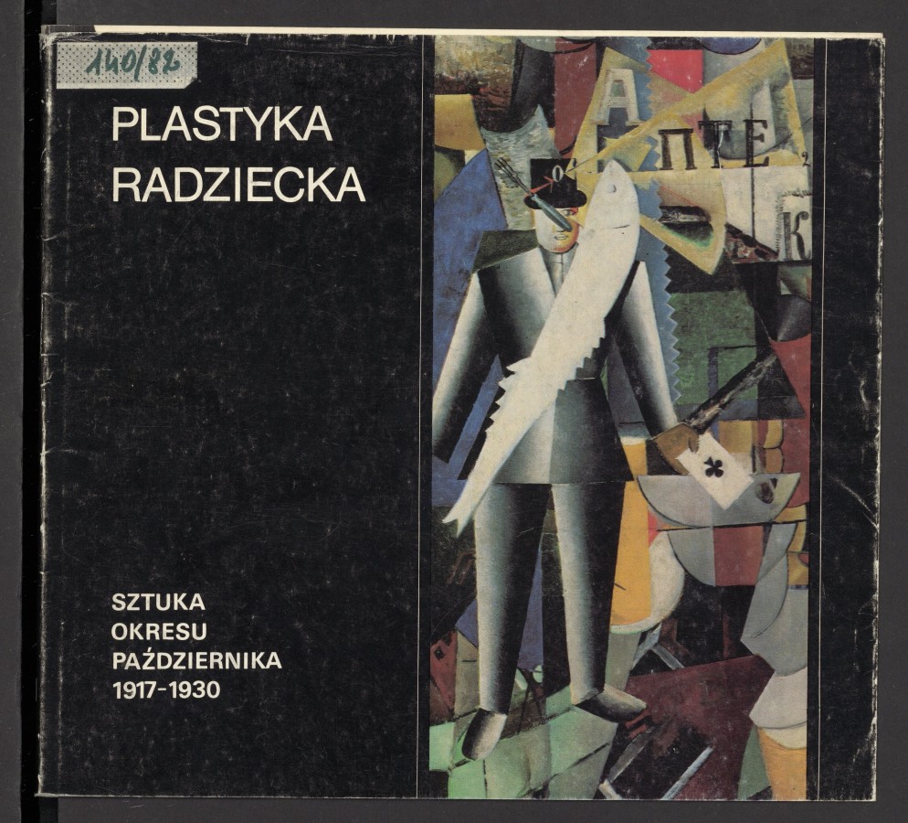 Plastyka radziecka : sztuka okresu Października 1917-1930