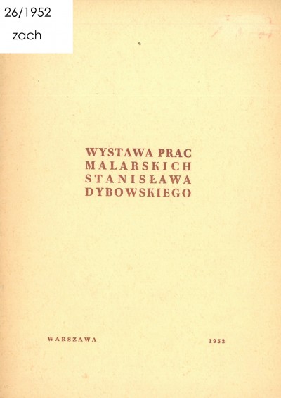 Grafika obiektu: Wystawa prac malarskich Stanisława Dybowskiego