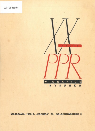 Grafika obiektu: XX-lecie PPR w grafice i rysunku