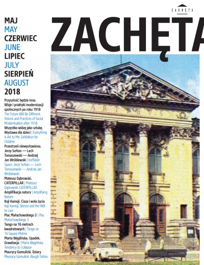 Grafika obiektu: Zachęta. May, June, July, August 2018