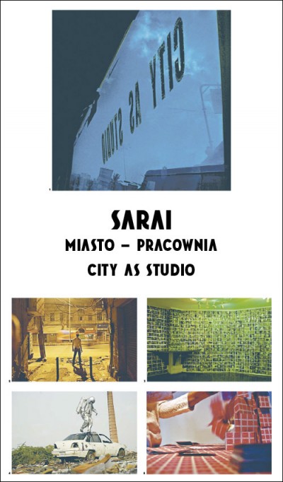 Grafika obiektu: SARAI. City as Studio