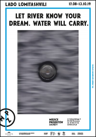 Grafika obiektu: Lado Lomitashvili. Let River Know Your Dream. Water Will Carry