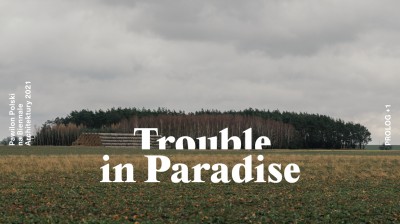 Grafika obiektu: Otwarcie wystawy “Trouble in Paradise” 