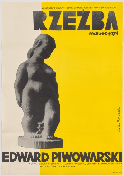 Biało-żółte tło. Na nim duża rzeźba kobiety, nad nią napis "rzeźba" wycięty ze zdjęcia rzeźby. U dołu napis: Edward Piwowarski.