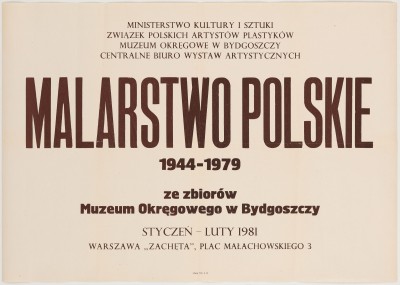 Afisz. Na kremowym tle brązowe napisy w tym największy: Malarstwo Polskie 1944-1979.