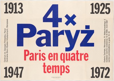 Afisz. Na białym tle czarne, czerwone i niebieskie napisy w tym m.in. 4x Paryż.